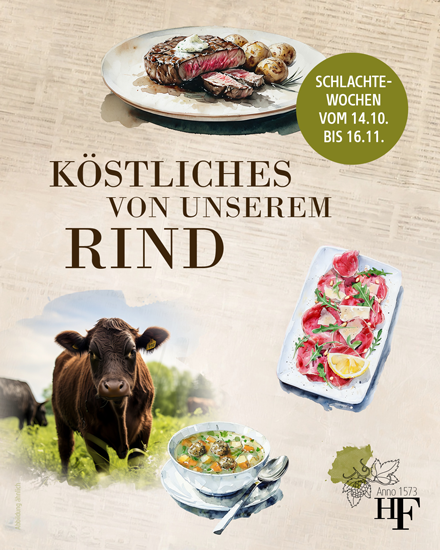 14. Oktober bis 16. November 2026: Köstliches von unserem eigenen Rind